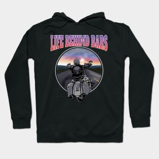 Life behind bars, Live to ride, born to ride Hoodie